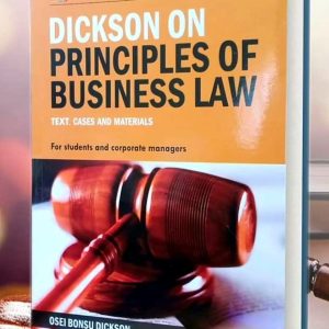 Dickson On Principles Of Business Law